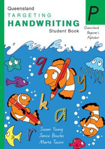 Cover image for Targeting Handwriting  Queensland Beginner's Alphabet - Prep Student Book