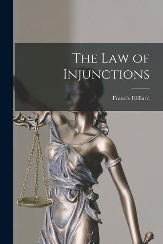 Cover image for The Law of Injunctions