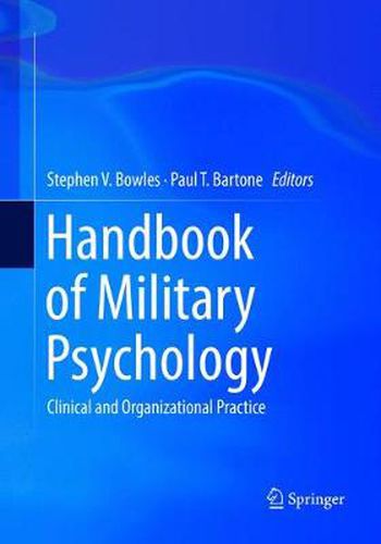 Cover image for Handbook of Military Psychology: Clinical and Organizational Practice