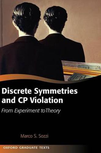 Cover image for Discrete Symmetries and CP Violation: From Experiment to Theory