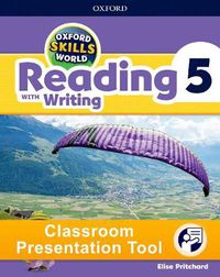 Cover image for Oxford Skills World: Level 5: Reading with Writing Classroom Presentation Tool