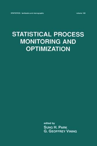 Cover image for Statistical Process Monitoring and Optimization