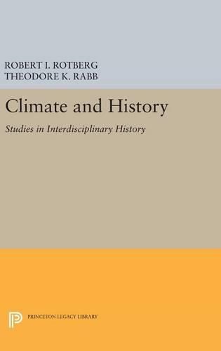 Cover image for Climate and History: Studies in Interdisciplinary History