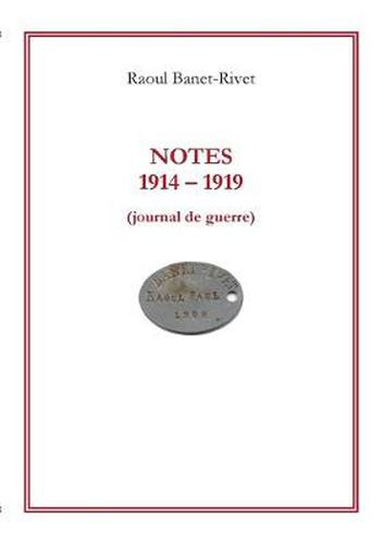 Cover image for Notes 1914-1919: journal de guerre