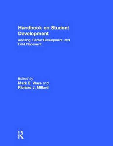 Cover image for Handbook on Student Development: Advising, Career Development, and Field Placement