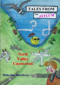 Cover image for Tales from the Asylum, Nerd Valley Uncovered