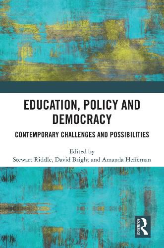 Cover image for Education, Policy and Democracy