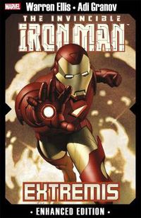 Cover image for Invincible Iron Man, The: Extremis: Enhanced Edition