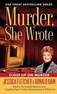 Cover image for Murder, She Wrote: Close-Up on Murder