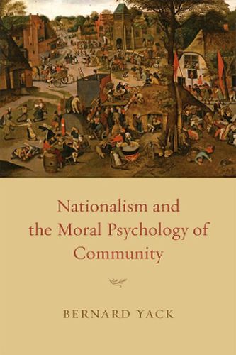 Cover image for Nationalism and the Moral Psychology of Community