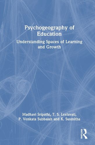 Cover image for Psychogeography of Education