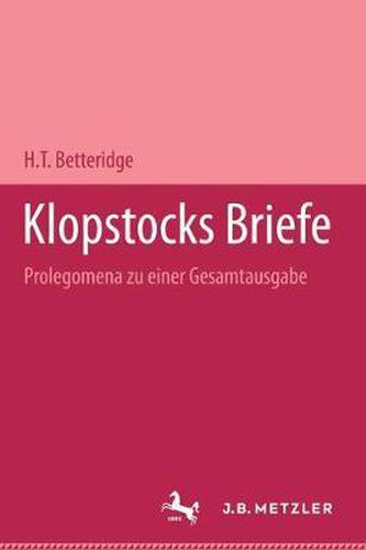 Cover image for Klopstocks Briefe: Prolegomena Zu Einer Gesamtausgabe