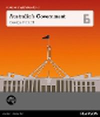 Cover image for Pearson English Year 6: Governing Australia - Australia's Government (Reading Level 30++/F&P Level W-Y)