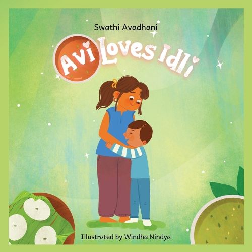 Cover image for Avi Loves Idli