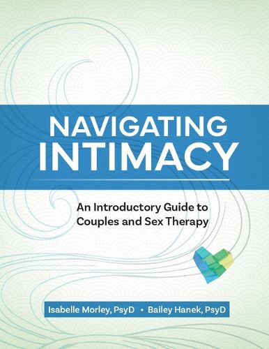 Navigating Intimacy