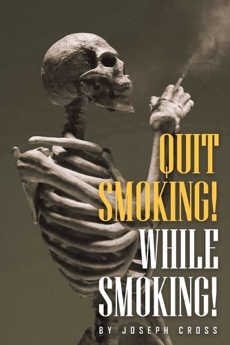 Quit Smoking While Smoking