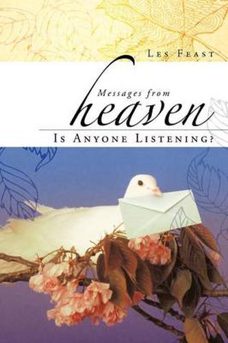 Cover image for Messages from Heaven: Is Anyone Listening?