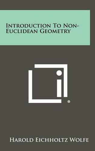 Cover image for Introduction to Non-Euclidean Geometry