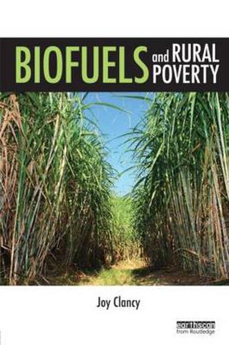 Cover image for Biofuels and Rural Poverty