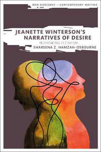 Cover image for Jeanette Winterson's Narratives of Desire: Rethinking Fetishism