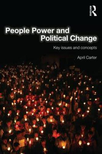 Cover image for People Power and Political Change: Key Issues and Concepts