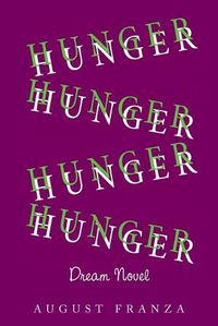 Cover image for Hunger (Dream Novel)