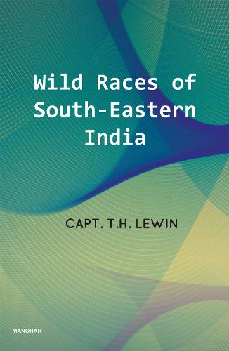Wild Races of South-Eastern India
