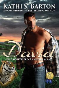 Cover image for David: The Whitfield Rancher