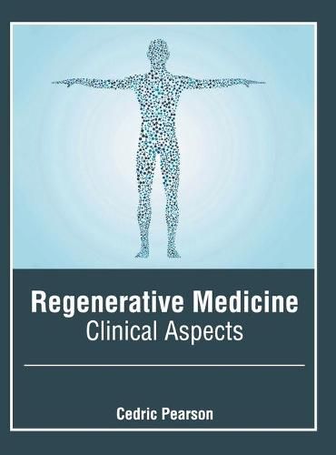 Cover image for Regenerative Medicine: Clinical Aspects