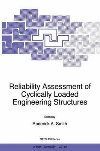 Cover image for Reliability Assessment of Cyclically Loaded Engineering Structures