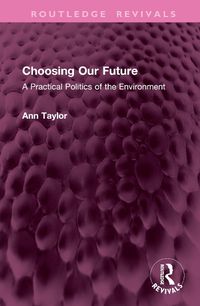 Cover image for Choosing Our Future