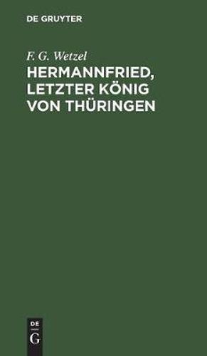 Cover image for Hermannfried, letzter Koenig von Thuringen