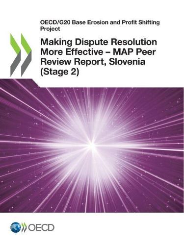 Cover image for Making Dispute Resolution More Effective - MAP Peer Review Report, Slovenia (Stage 2)