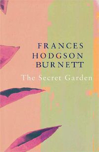 Cover image for The Secret Garden (Legend Classics)