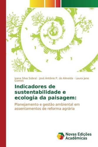 Indicadores de sustentabilidade e ecologia da paisagem