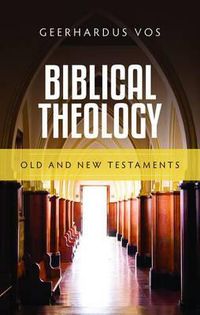 Cover image for Biblical Theology: Old and New Testaments