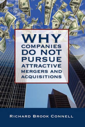 Cover image for Why Companies Do Not Pursue Attractive Mergers and Acquisitions