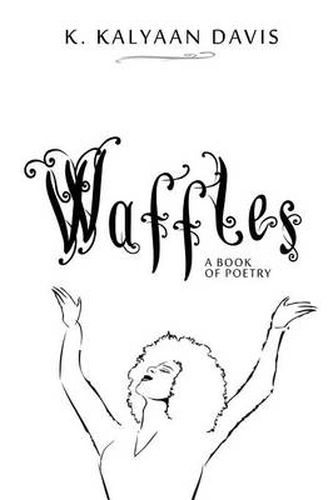 Cover image for Waffles: A Book of Poetry