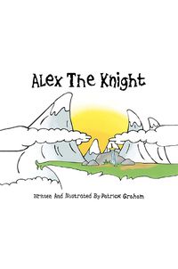 Cover image for Alex the Knight