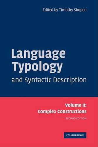 Cover image for Language Typology and Syntactic Description: Volume 2, Complex Constructions