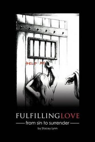 Cover image for Fulfilling Love: From Sin to Surrender