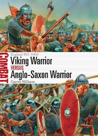 Cover image for Viking Warrior vs Anglo-Saxon Warrior: England 865-1066