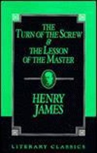 Cover image for The Turn of the Screw and The Lesson of the Master