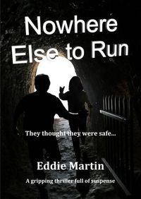 Cover image for Nowhere Else to Run