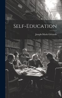 Cover image for Self-education