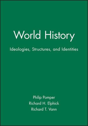 Cover image for World History: Ideologies, Structures and Identities