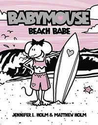 Cover image for Babymouse #3: Beach Babe