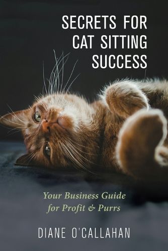 Cover image for Secrets for Cat Sitting Success