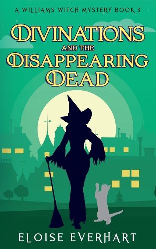 Cover image for Divinations and the Disappearing Dead