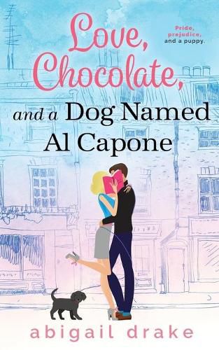 Cover image for Love, Chocolate, and a Dog Named Al Capone